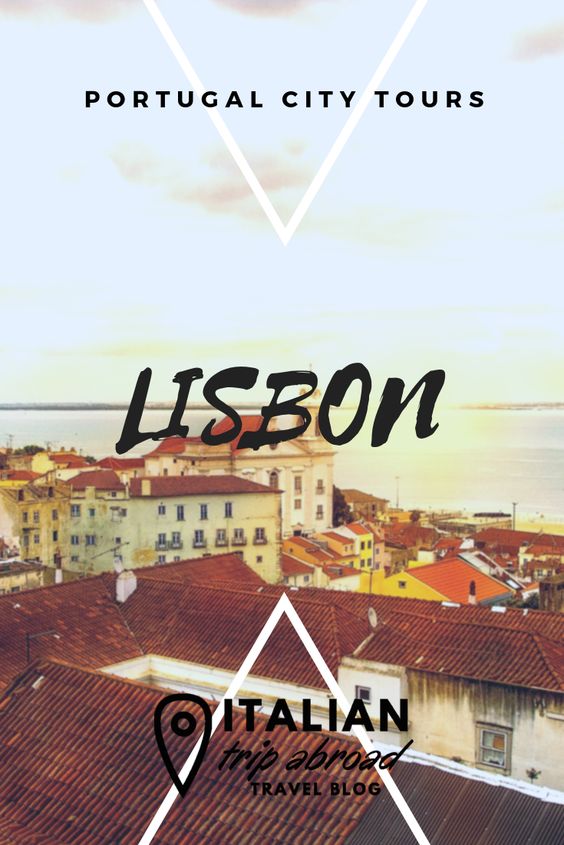 Visit Lisbon - Portugal