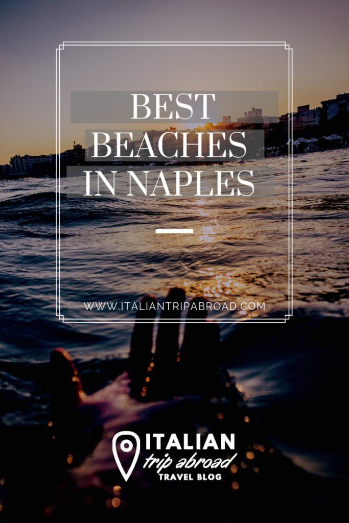 best beaches in Naples