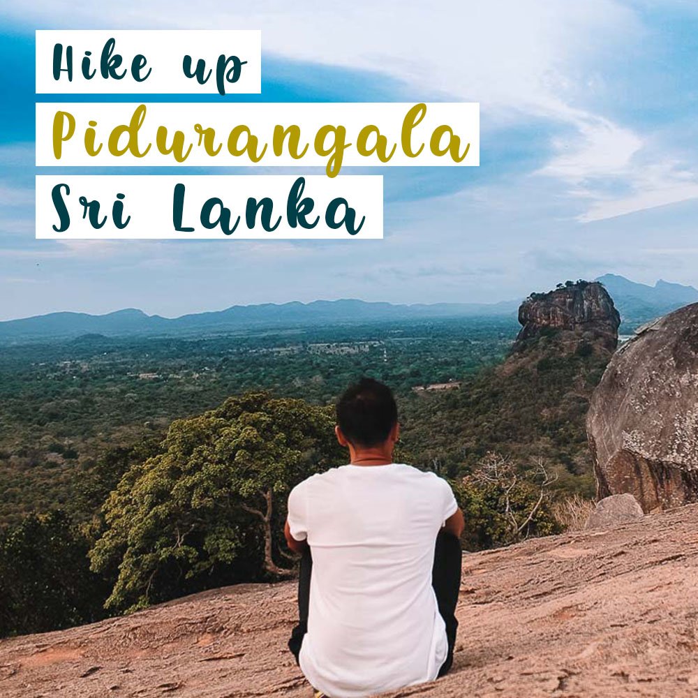 12 THINGS TO DO IN KANDY THE CULTURAL CAPITAL OF SRI LANKA 15 Best Hike Pidurangalai