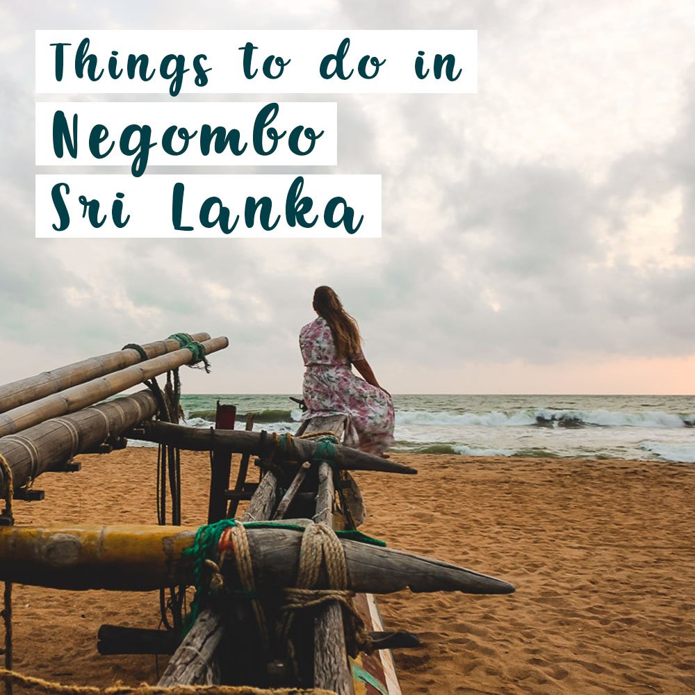 12 THINGS TO DO IN KANDY THE CULTURAL CAPITAL OF SRI LANKA 16 Things to do in Negombo - Promo