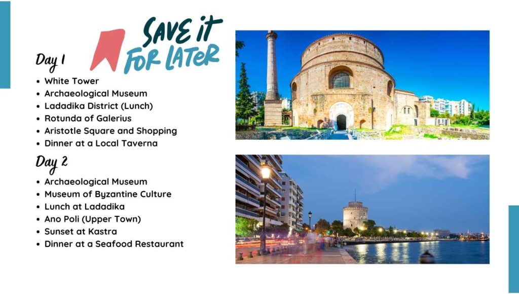 How many days do you need in Thessaloniki? 9 Thessaloniki two days itinerary infographic to save for the trip - Follow our Two days itinerary of Thessaloniki