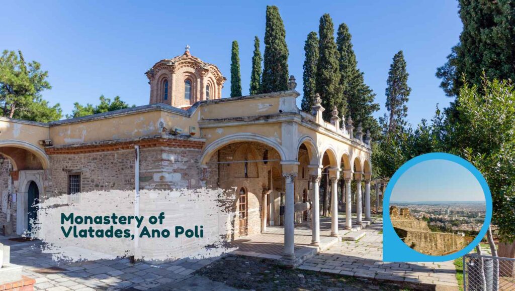 The monastery of Vlatades in Thessaloniki is open to the public and offers one of the most pristine atmosphere in the city