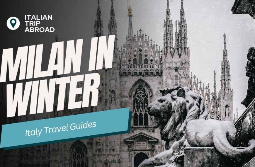 Winter in Milan: The Complete Winter Guide to Milan in 2024 (tips by local)