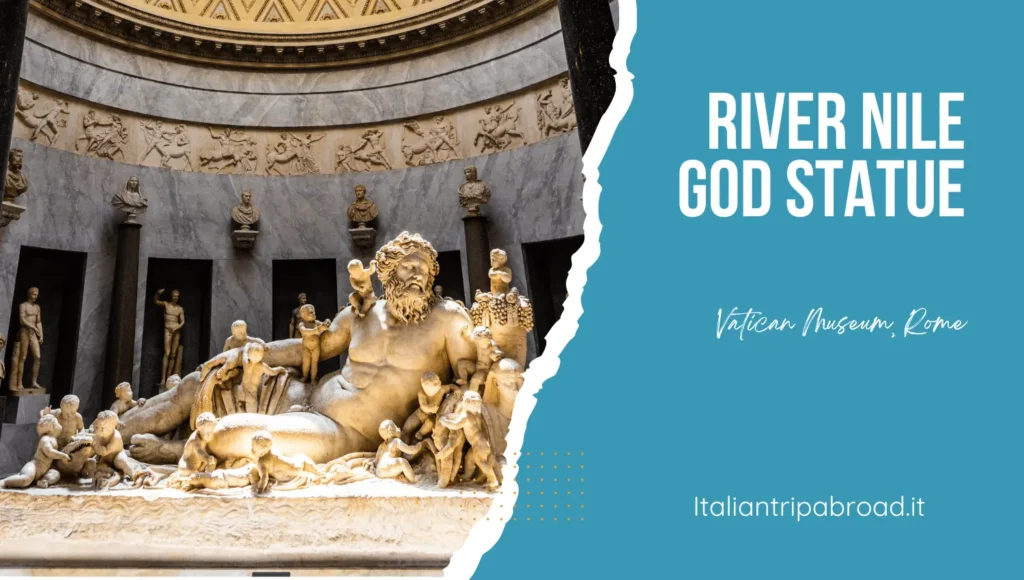The nile gold statue is one of the highlights of every guided tour to the Vatican Museum